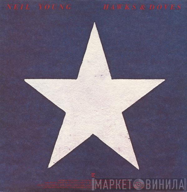  Neil Young  - Hawks & Doves