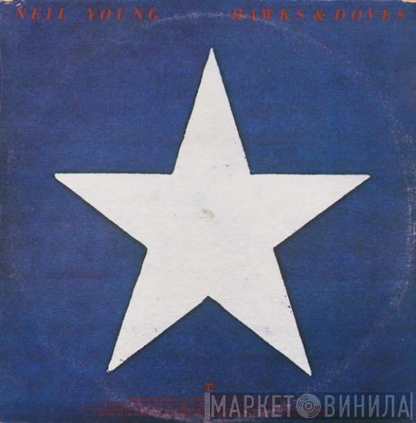  Neil Young  - Hawks & Doves