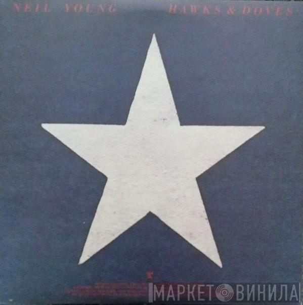  Neil Young  - Hawks & Doves