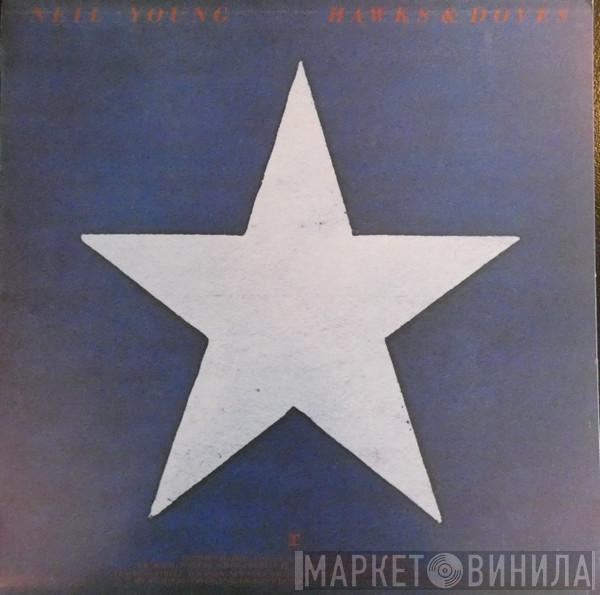  Neil Young  - Hawks & Doves