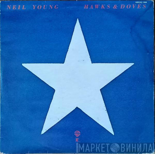  Neil Young  - Hawks & Doves