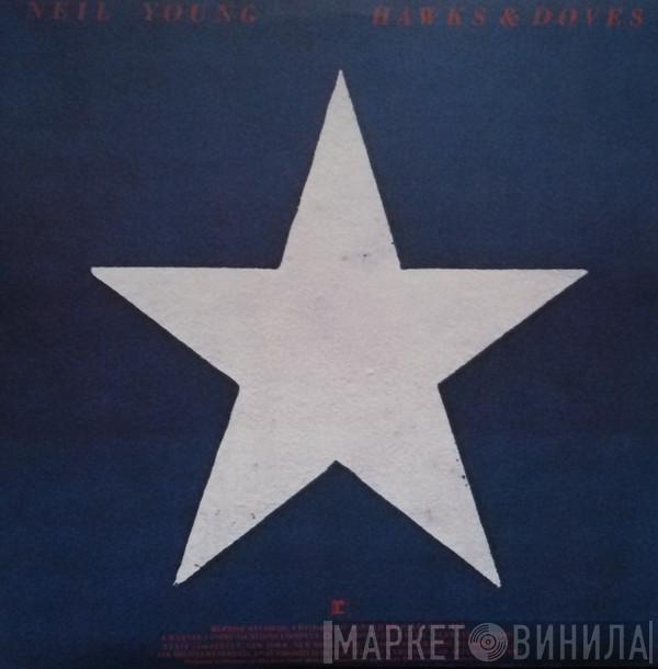  Neil Young  - Hawks & Doves