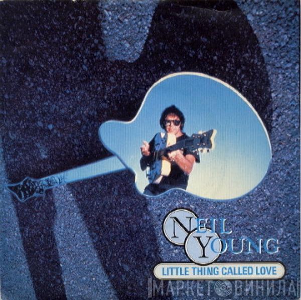  Neil Young  - Little Thing Called Love