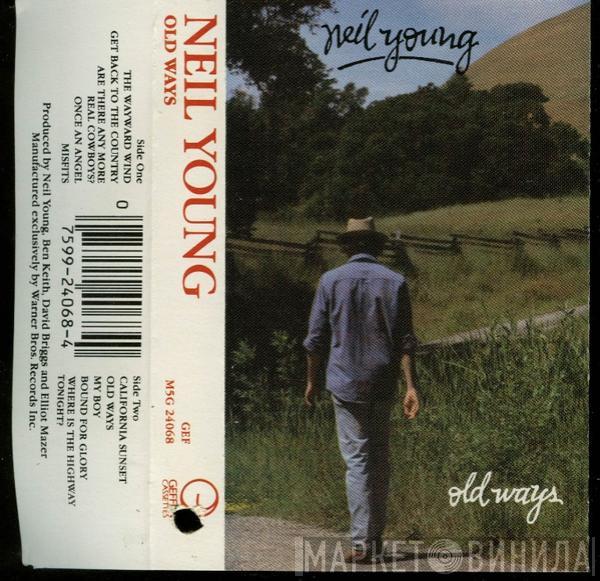  Neil Young  - Old Ways
