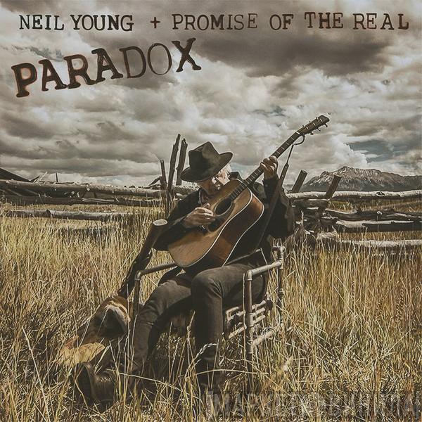 Neil Young, Promise Of The Real - Paradox