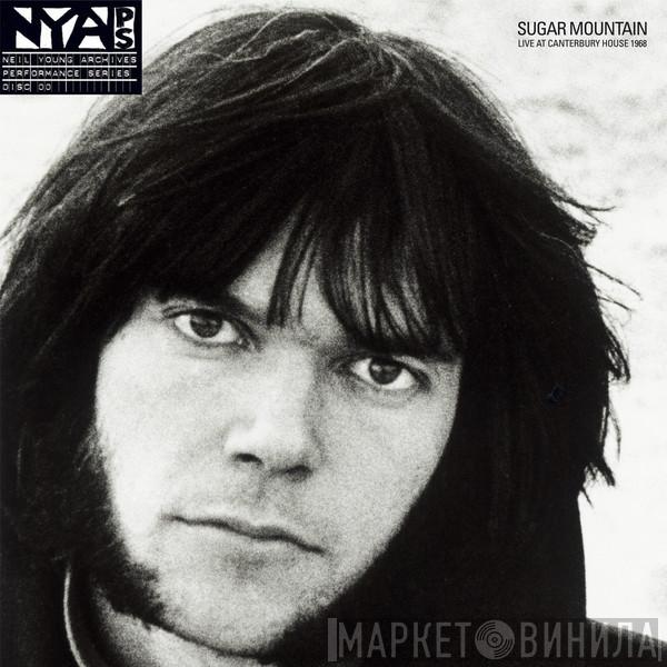  Neil Young  - Sugar Mountain (Live At Canterbury House 1968)