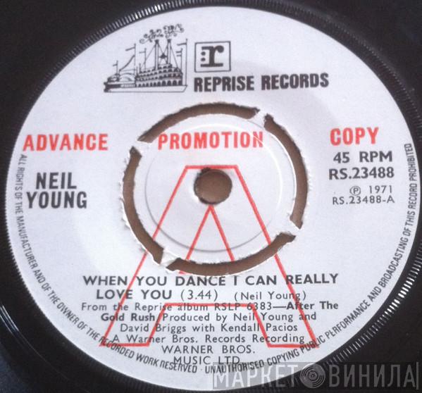 Neil Young - When You Dance I Can Really Love You