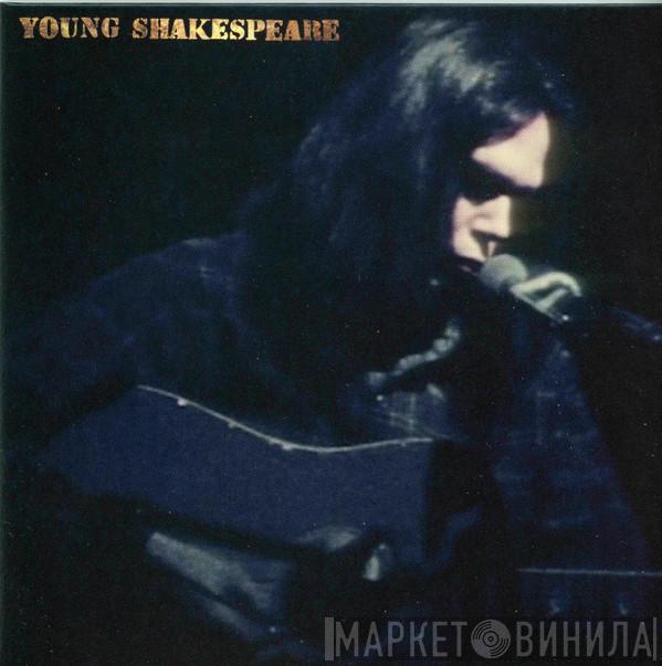 Neil Young - Young Shakespeare