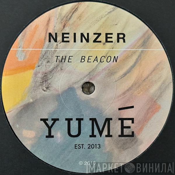Neinzer - The Beacon / The Fear