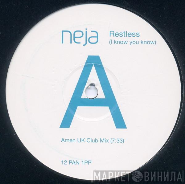 Neja - Restless