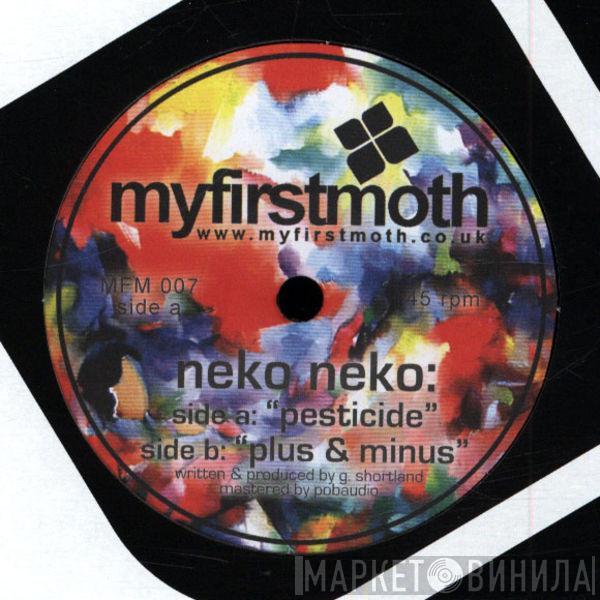 Neko Neko - Pesticide