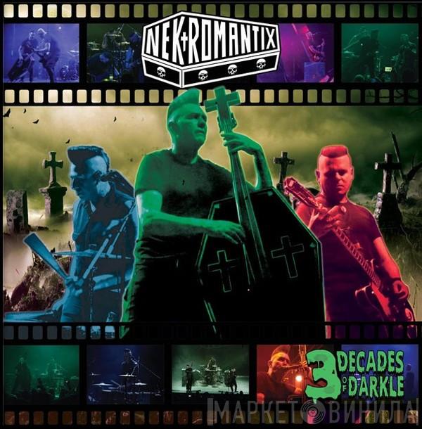  Nekromantix  - 3 Decades Of Darkle