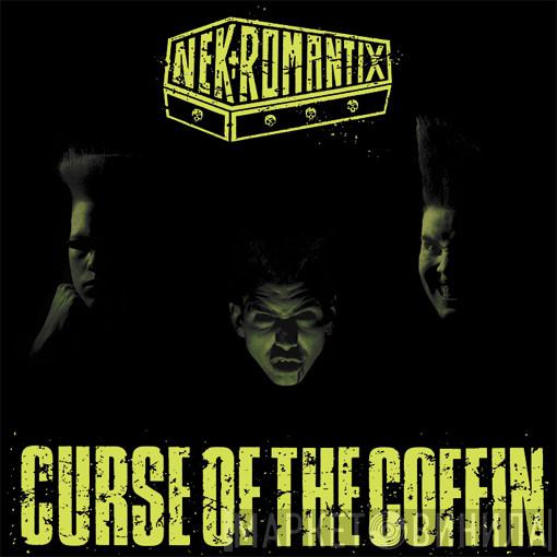  Nekromantix  - Curse Of The Coffin