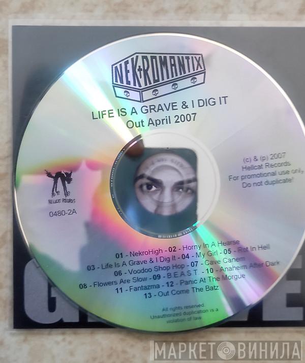  Nekromantix  - Life Is A Grave & I Dig It! (Promo)