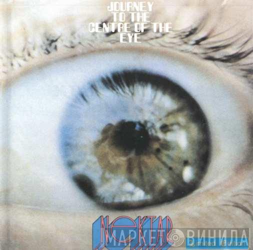  Nektar  - Journey To The Centre Of The Eye