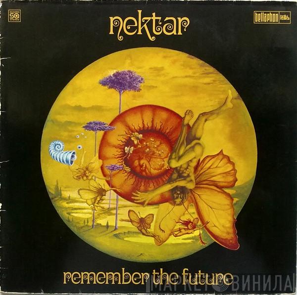  Nektar  - Remember The Future