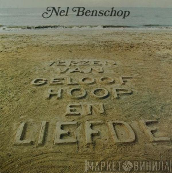 Nel Benschop - Verzen Van Geloof Hoop En Liefde