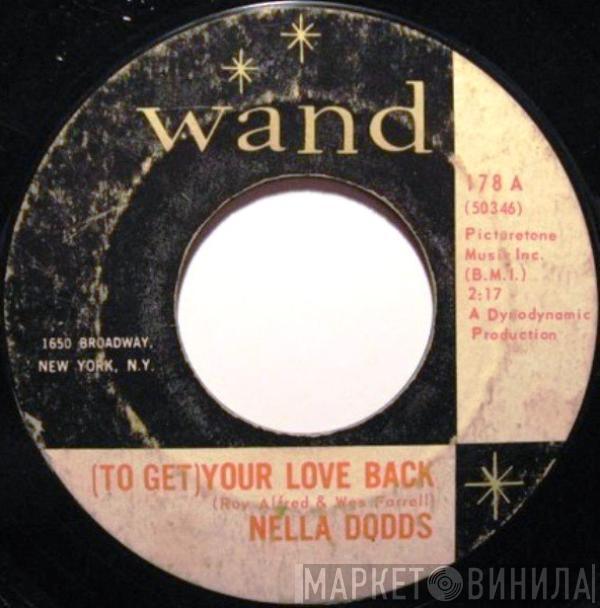 Nella Dodds - (To Get) Your Love Back / P's And Q's