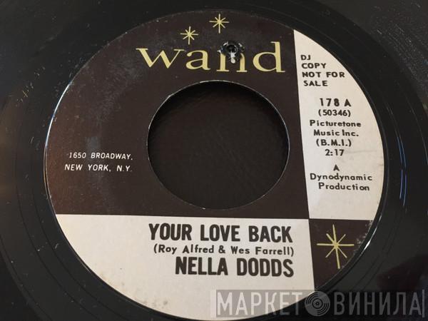 Nella Dodds - Your Love Back / P's And Q's