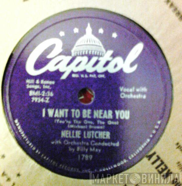  Nellie Lutcher  - I Want To Be Near You / The Birth Of The Blues