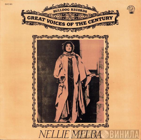 Nellie Melba - Nellie Melba
