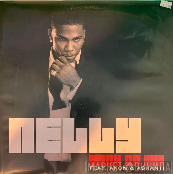  Nelly  - Body On Me