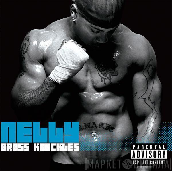  Nelly  - Brass Knuckles