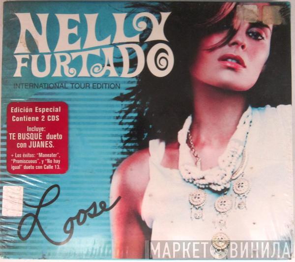  Nelly Furtado  - Loose (International Tour Edition)