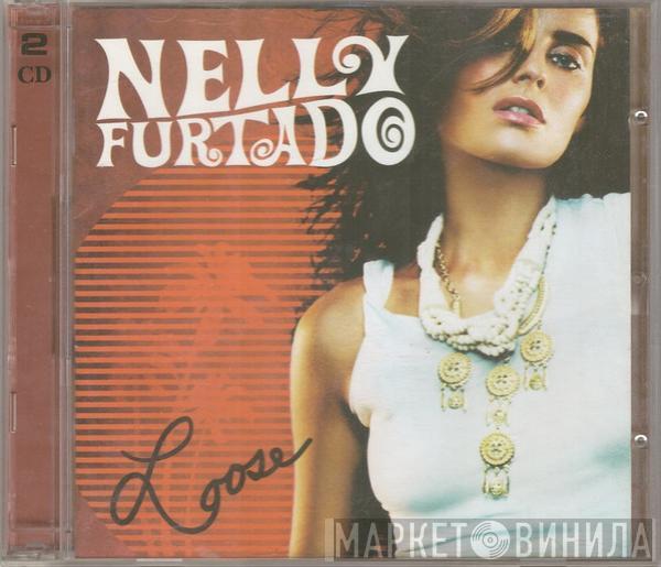  Nelly Furtado  - Loose
