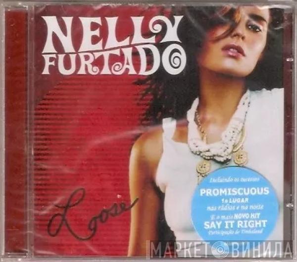  Nelly Furtado  - Loose