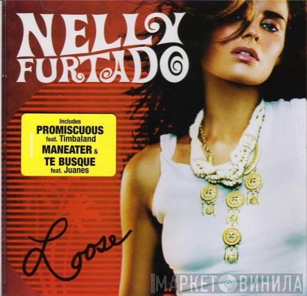 Nelly Furtado  - Loose
