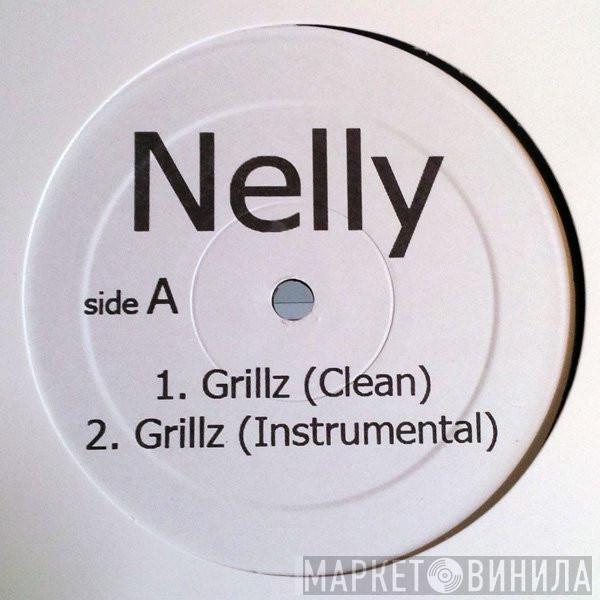  Nelly  - Grillz