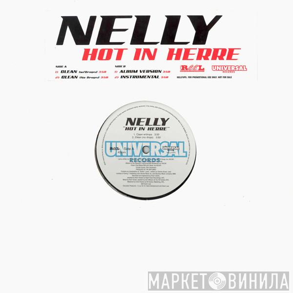 Nelly  - Hot In Herre