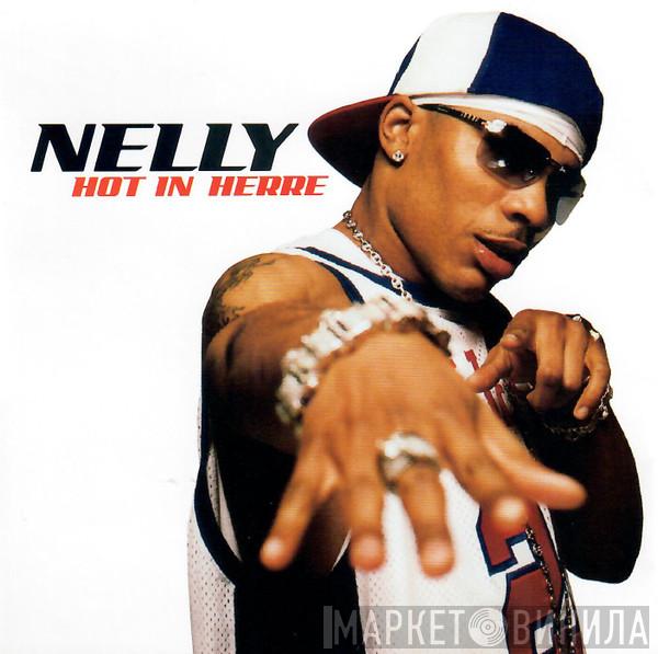  Nelly  - Hot In Herre