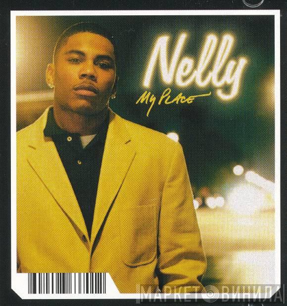  Nelly  - My Place