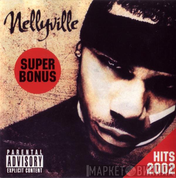  Nelly  - Nellyville