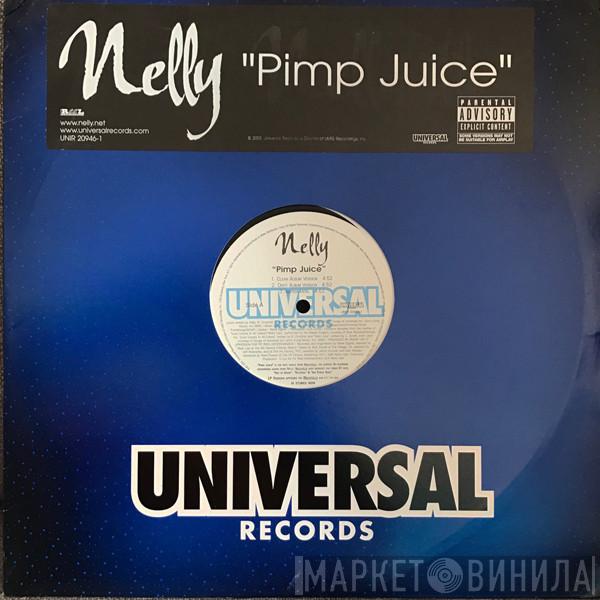Nelly - Pimp Juice