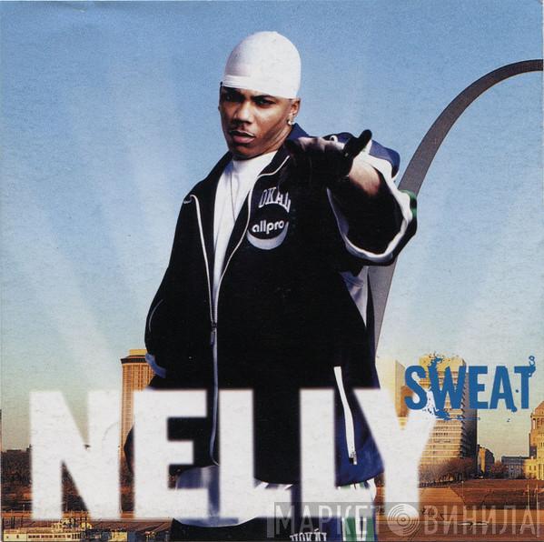 Nelly  - Sweat
