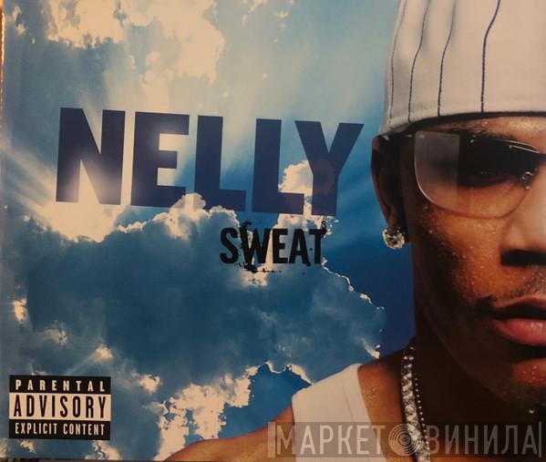  Nelly  - Sweat
