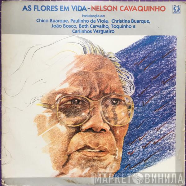 Nelson Cavaquinho - As Flores Em Vida