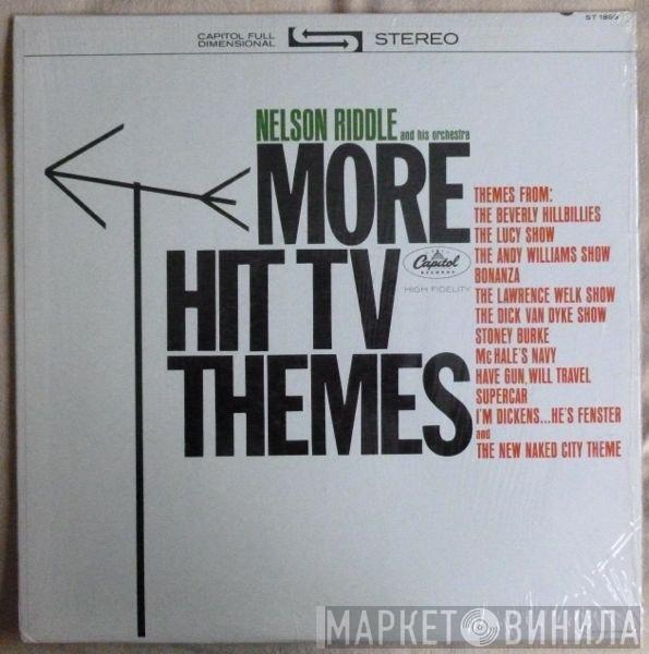  Nelson Riddle And His Orchestra  - More Hit TV Themes