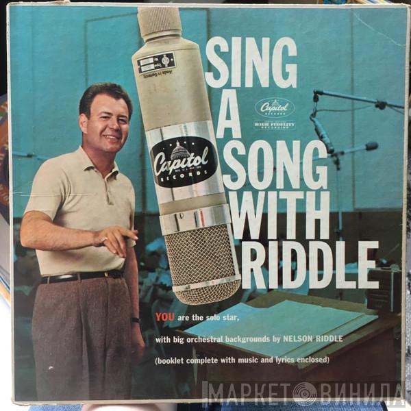  Nelson Riddle And His Orchestra  - Sing A Song With Riddle