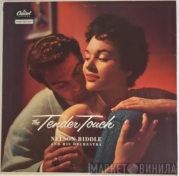  Nelson Riddle And His Orchestra  - The Tender Touch