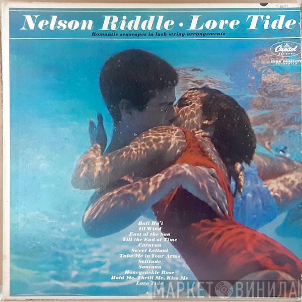  Nelson Riddle  - Love Tide