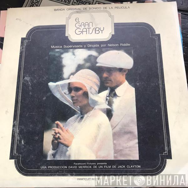 , Nelson Riddle  Nelson Riddle And His Orchestra  - The Great Gatsby = El Gran Gatsby
