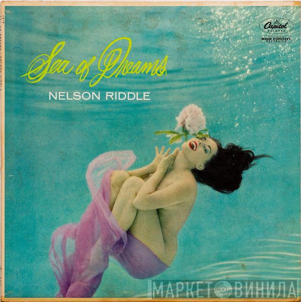  Nelson Riddle  - Sea Of Dreams