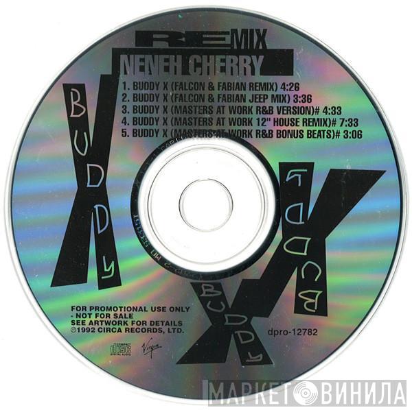  Neneh Cherry  - Buddy X (Remix)