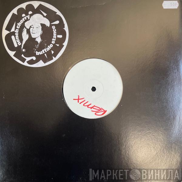  Neneh Cherry  - Buffalo Stance (Sukka Mix)