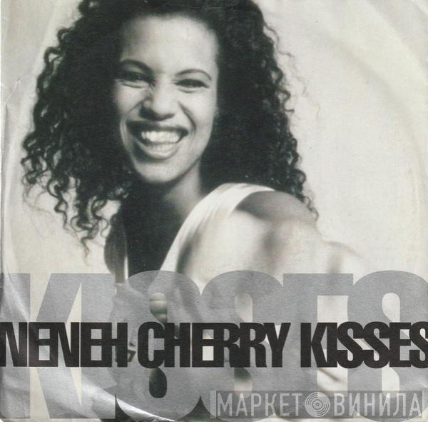  Neneh Cherry  - Kisses