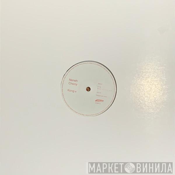 Neneh Cherry - Kong*